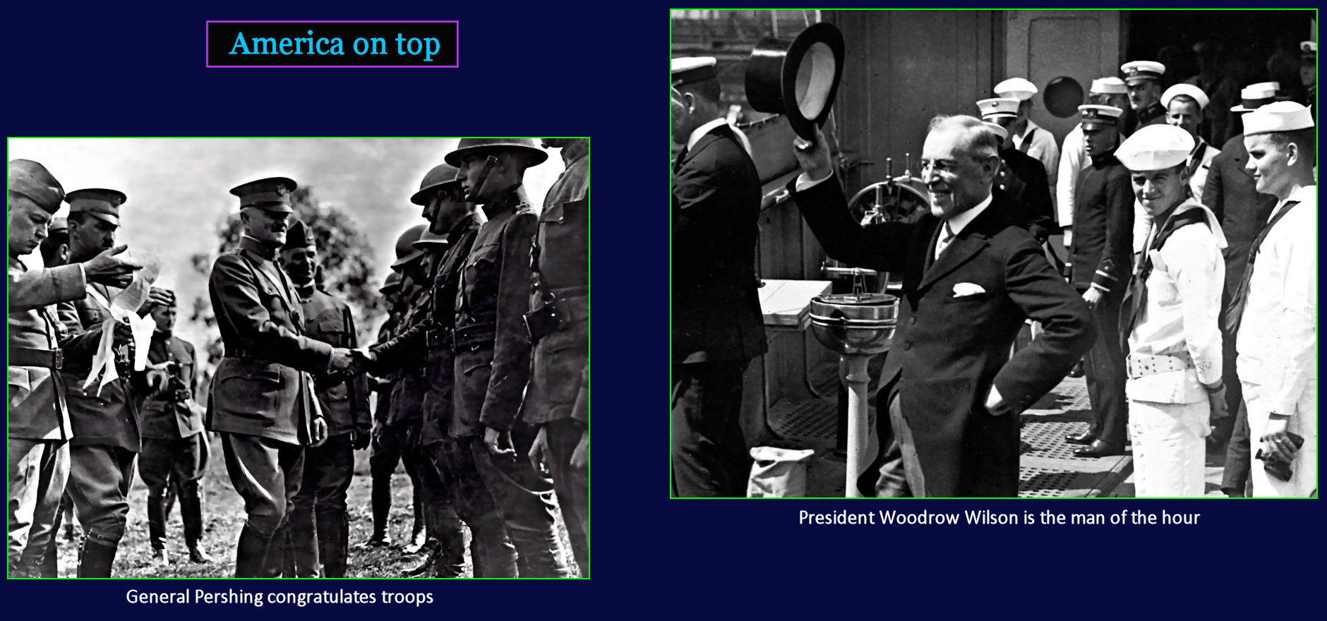 Pershing, Wilson and victory, 1918